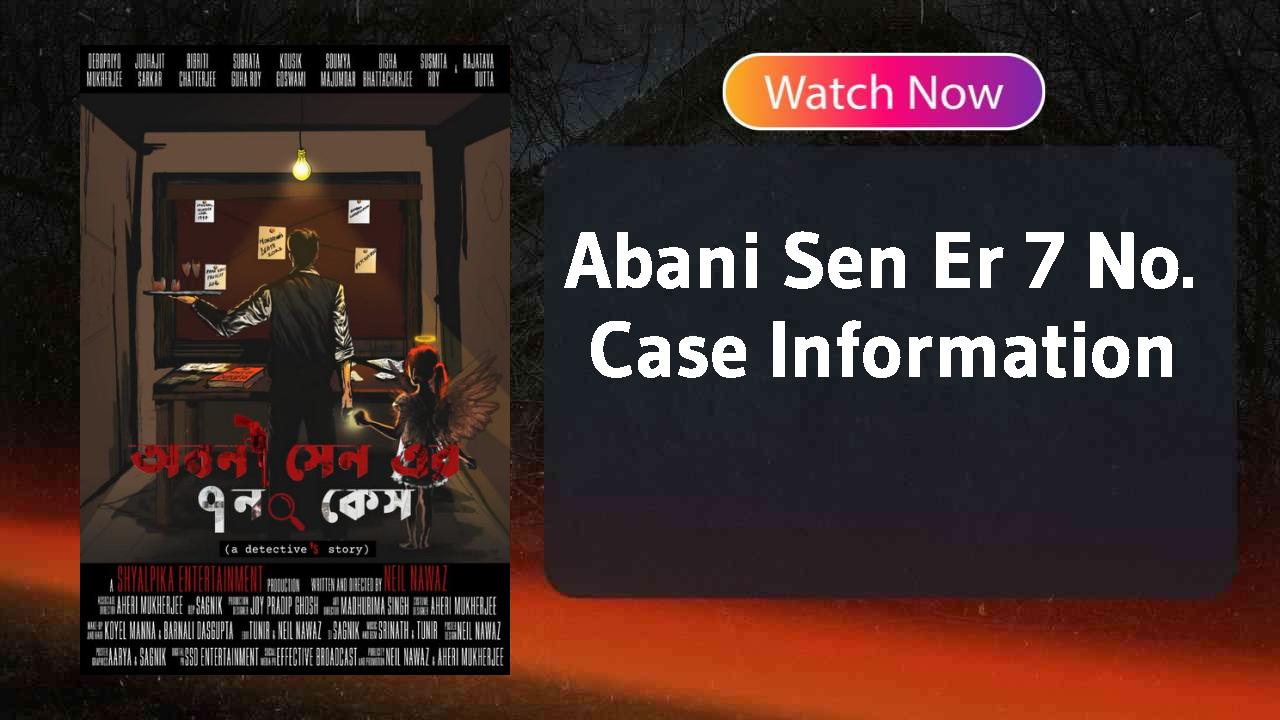 Abani Sen Er 7 No. Case